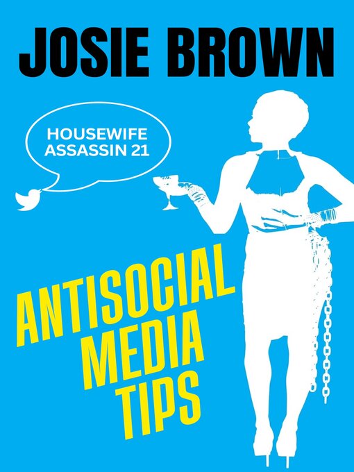Cover image for The Housewife Assassin's Antisocial Media Tips
